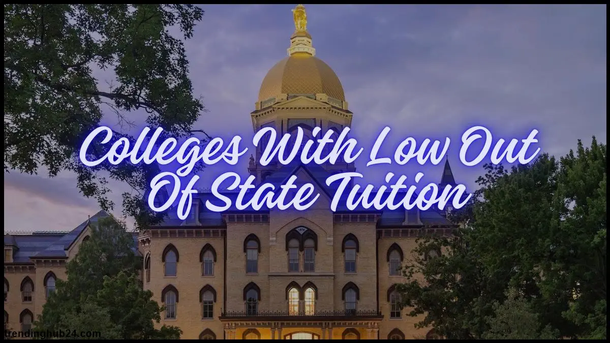 colleges-with-low-out-of-state-tuition.webp